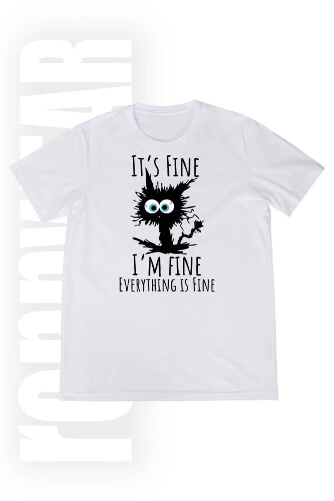 T-shirt I'm fine